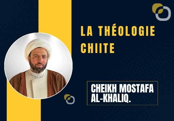 La Théologie Chiite